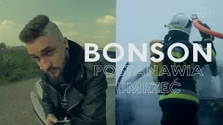 Bonson - Postanawia umrzeć (KADR NA PLAN) 9LITER FILMY