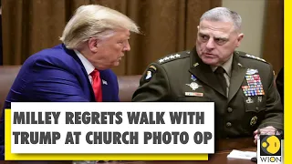 America's top general Mark Milley feels 'sorry' for joining Trump church during protests