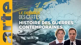 Histoire des guerres contemporaines - Une leçon de géopolitique - Le Dessous des cartes | ARTE