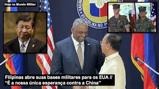 Filipinas abre suas bases militares para os EUA – "É a nossa única esperança contra a China"