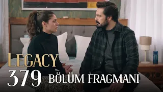 Emanet 379. Bölüm Fragmanı | Legacy Episode 379 Promo