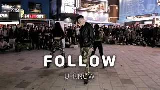 [홍대 버스킹] U-KNOW 유노윤호 - Follow 커버댄스 DANCE COVER │ 브로드댄스스쿨