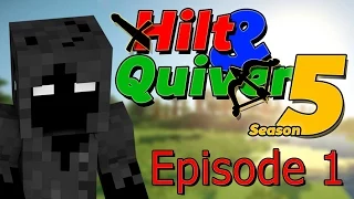 Hilt and Quiver Season 5 Episode 1 - 404 Food Not Found