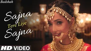 sajna tere liye sajna (official video) Badshah ft. Payal Dev | Aditya Dev Studios | new wedding song