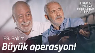 Hamdi Baba ve Kimsesiz Doğan aynı tarafta çatıştı! - Eşkıya Dünyaya Hükümdar Olmaz 198. Bölüm