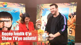 Şahan Gökbakar, Recep İvedik 6'yı Show TV'ye anlattı!