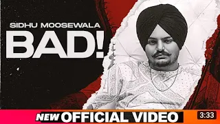 SIDHU M00SEWALA | Bad (Official Video) | Dev Ocean Karandope | Latest Punjabi Songs 2020 Speed Recor