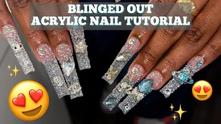 Watch Me Work | Blinged Out Acrylic Nail Tutorial