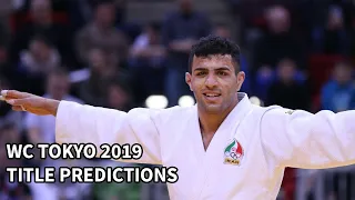 WORLD CHAMPIONSHIPS TOKYO 2019 PREDICTION  - JUDO COMPILATION