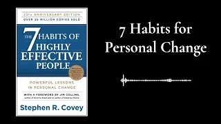 The 7 Habits Of Highly Effective People