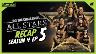 The Challenge: All Stars 4 | Ep 5 Recap