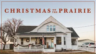 A Cozy, Old-Fashioned Christmas on the Prairie