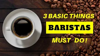 BARISTA TRAINING//What every barista should know & do in coffee shop