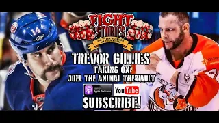 Fight Stories: Trevor Gillies - Taking On Joel The Animal Theriault