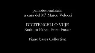 DICITENCELLO VUJE - Backing track - Rodolfo Falvo, Enzo Fusco - Pianobases Collection