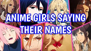 Anime Girls Saying Their Name