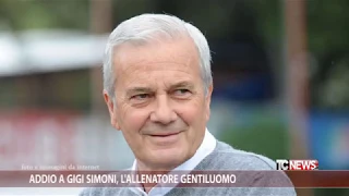 Addio a Gigi Simoni, l'allenatore gentiluomo