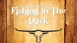 FISHING IN THE DARK - Dance & Teach