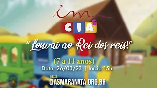 26/03/2023 - [15h] - Igreja Cristã Maranata - Seminário Março 2023 - Crianças de 7 a 11 anos