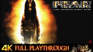 FEAR | 4K/60FPS | FULL GAME Gameplay Walkthrough