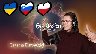 Czas na Eurowizję! Ukraina, Słowenia i Polska 2022 (Ukraine, Slovenia & Poland)