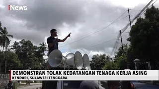 Demonstran Tolak Kedatangan Tenaga Kerja Asing Gelombang 3 di Kendari - iNews Sore 07/07