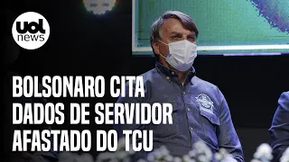 Servidor afastado por relatório falso é impedido de entrar no TCU; Bolsonaro usa dados