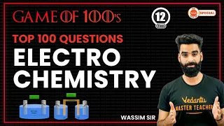 Electrochemistry Class 11 | Top 100 Questions | NEET 2023 | #neetchemistry | Wassim Sir