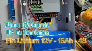 Pin Lithium 12V 15Ah (600k) sử dụng cho Camera, bình bơm thuốc trừ sâu, thắp sáng