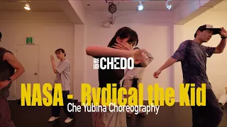 Rvdical the Kid - Nasa (feat. Amaarae) | Che Yubina Choreography | CHEDO Program