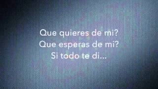 Que Quieres De Mi - Luis Fonsi 8 (Letra)