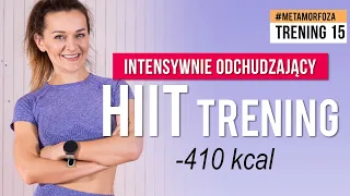 Trening 15: Interwałowy HIIT Trening 🔥 Wyzwanie METAMORFOZA 🔥 Monika Kołakowska