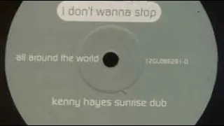 ATB - I Dont Wanna Stop (Kenny Hayes Sunrise Dub)