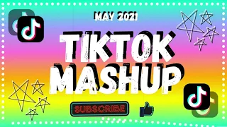 Newest TikTok Mashup May 2021(Clean)