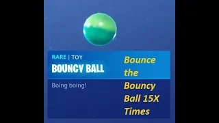 Get 15 Bounces in a single throw with the Bouncy Ball Toy - Week 5 Fortnite Challenges Season 8 !