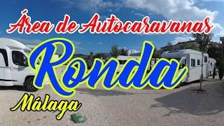 Área de Autocaravanas de Ronda (Málaga, España)