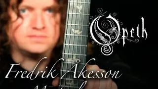Fredrik Åkesson (Opeth) Masterclass - GuitarMessenger.com