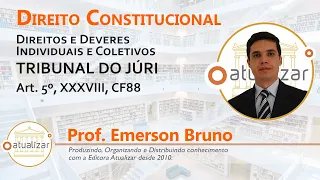 CF88 - Art. 5º, XXXVIII (Tribunal do Júri)