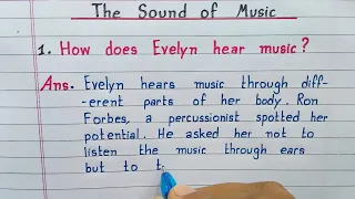 How did Evelyn hear music? || The Sound of Music || Class 9 English || NCERT || Part - 1 ||