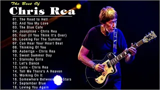 The Best Songs Of Chris Rea Playlist 2021 - Chris Rea Greatest Hits Full Album 2021