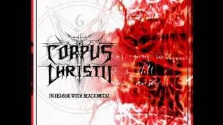 Corpus Christii - Fuck Your God