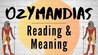 Ozymandias - Reading & Meaning