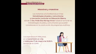 Conferencia: Metodologías situadas y comunitarias y concreción curricular en Educación Básica