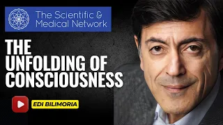 The UNFOLDING of CONSCIOUSNESS  with Dr. Edi Bilimoria - SMN London Group