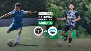 Home Missions FC vs Delhi FC | National Group Stage | Group C | RFDL