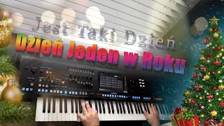 Jest Taki Dzień - Dzień Jeden w Roku (Czerwone Gitary) Christmas season  Song  Yamaha Genos