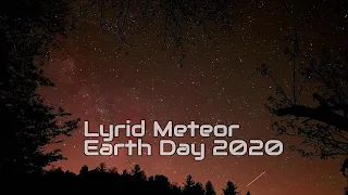 Lyrid Meteor time-lapse video (4K)