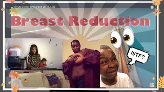 My Breast Reduction (Reaction) 😱 ‼️