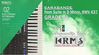 Sarabande | TRINITY COLLEGE LONDON | GRADE 2 | Electronic Keyboard | 2019-2022