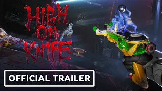 High on Knife - Official Launch Trailer (High on Life DLC)